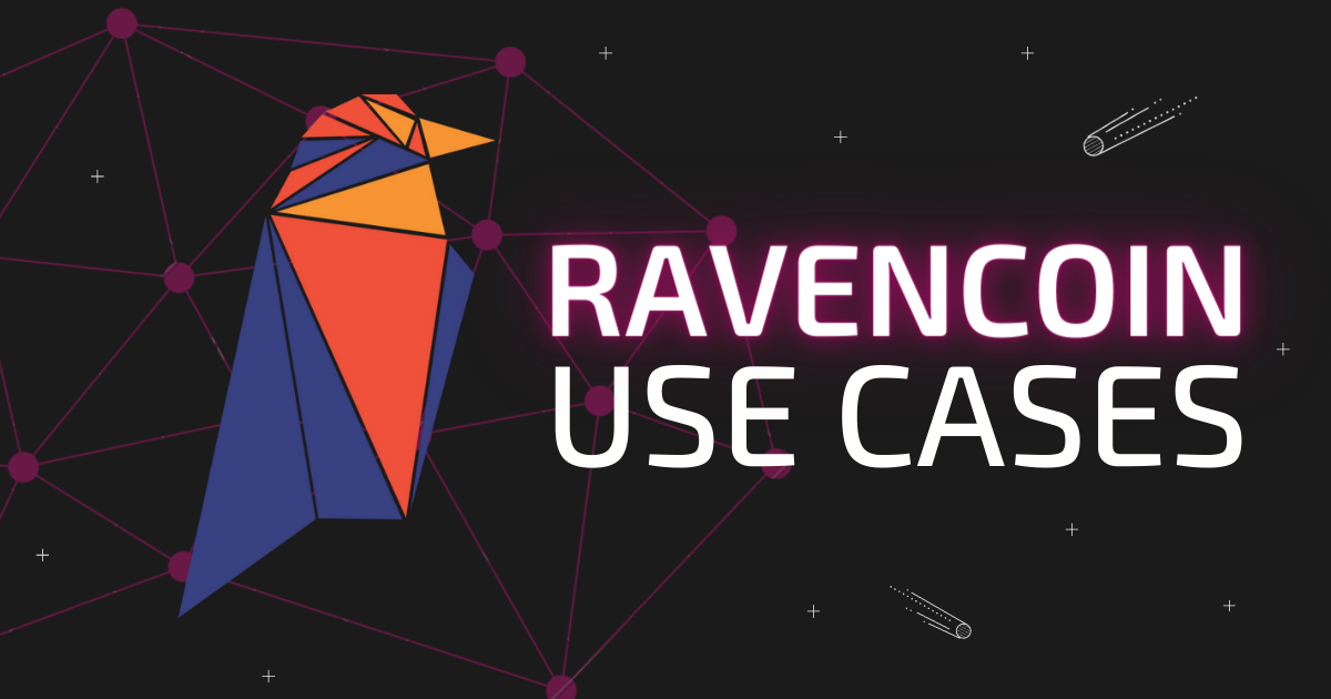 Ravencoin Use Cases: Community Perspective