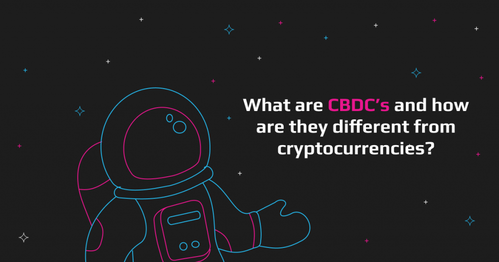 CBDC, or Central Bank Digital Currencies: How Do They Differ from Crypto?