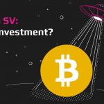 What's Coming for The Original Bitcoin? Bitcoin SV (BSV) Price Prediction