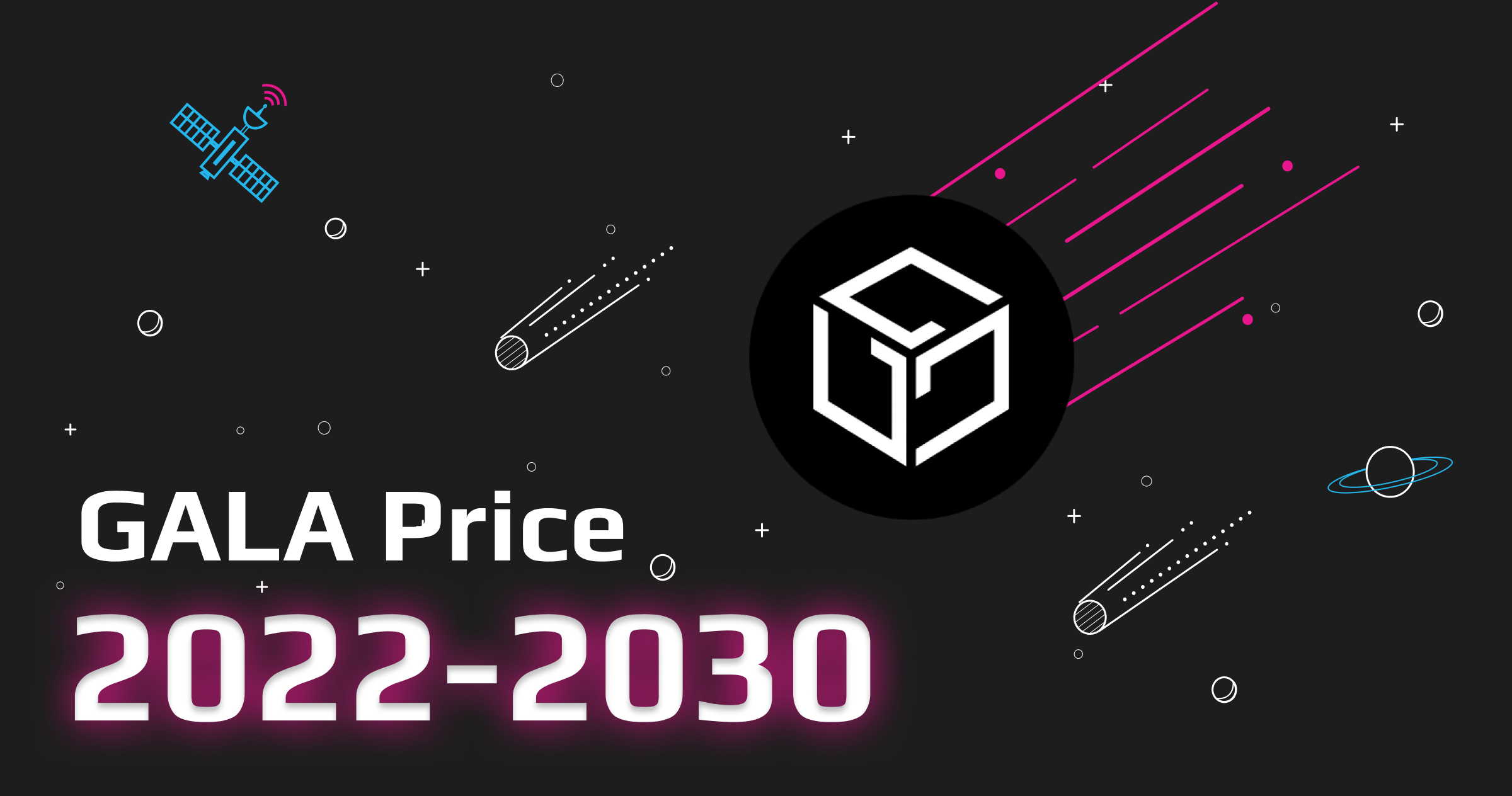 GALA Price Prediction 2022-2030 | Best Rate GALA Exchange