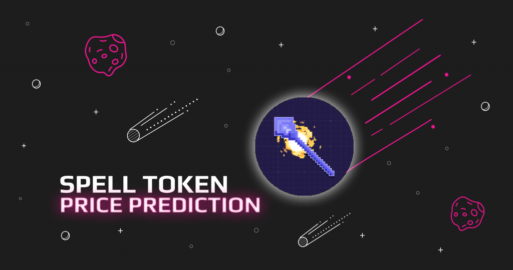 SPELL Token Price Prediction: Ready For A Magical Future?