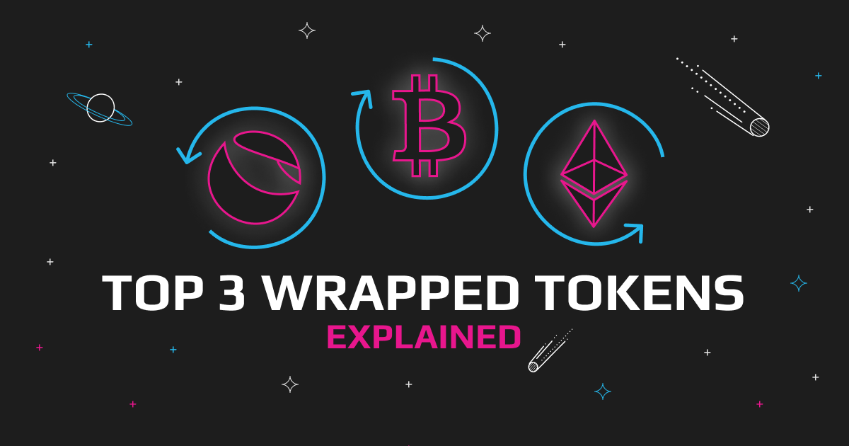 Understanding Wrapped Crypto: Top 3 Wrapped Tokens Explored