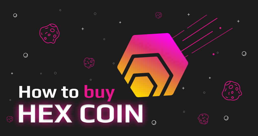 How And Where To Buy HEX