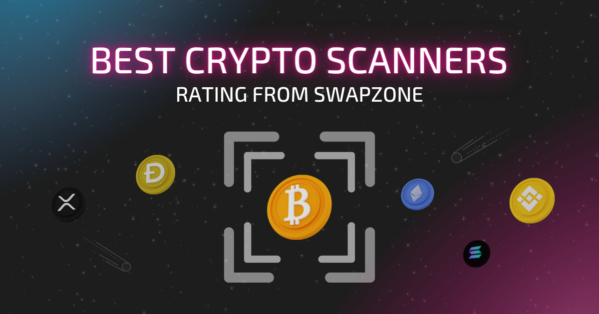 Best Cryptocurrency Scanners: Swapzone's Rating