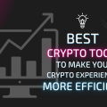 18 Best Crypto Tools Available Now To Make Your Crypto Journey Better