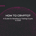 A Guide for Newbies to Trading Crypto in 2025
