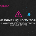 The Fake Liquidity Scam: Why Many Swap Services Don’t Actually Hold Your Crypto
