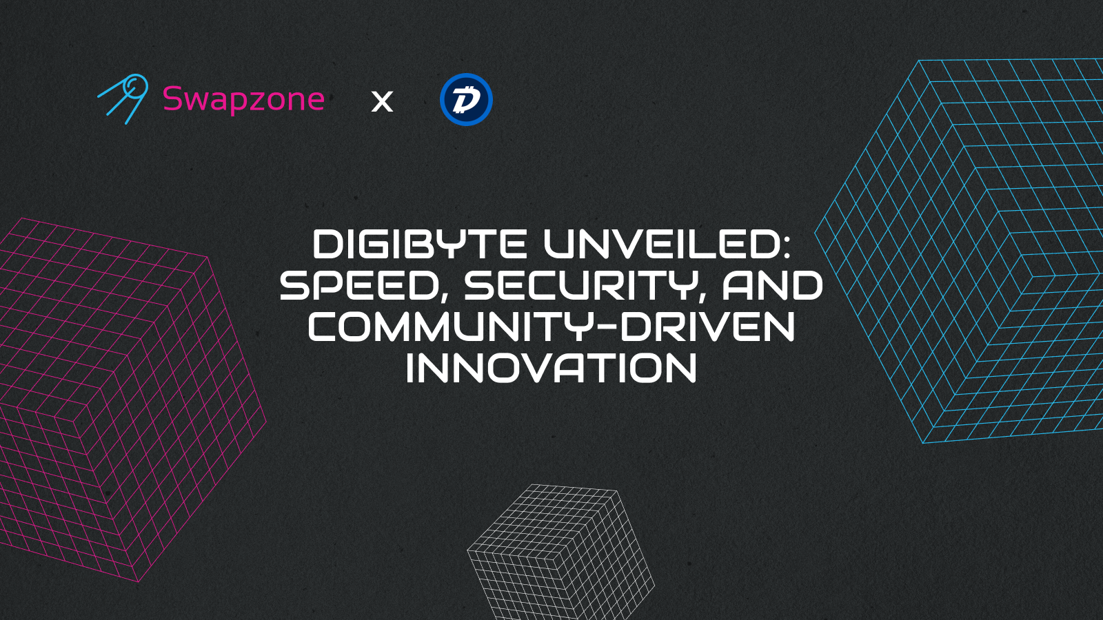 DigiByte Unveiled: Speed, Security, and Community-Driven Innovation on the Blockchain