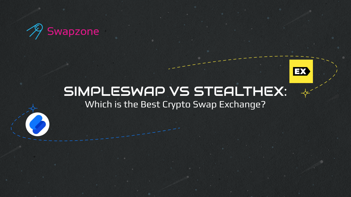 SimpleSwap vs StealthEX: Which is the Best Crypto Swap Exchange?