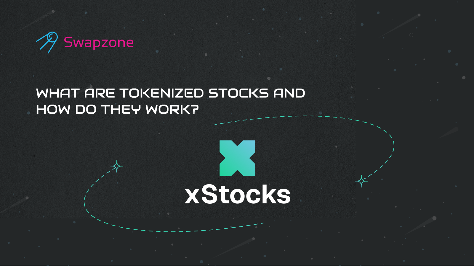 What Are These So-Called Tokenized Stocks (xStocks) And How Do They Work?