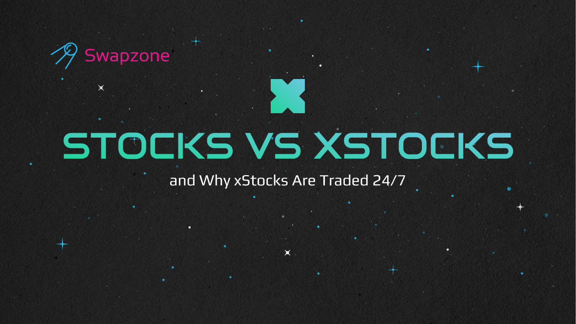 Stocks vs xStocks and Why xStocks are Always Trading