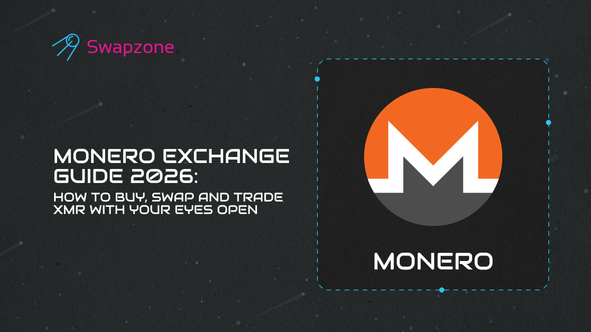 Monero Exchange Guide 2026: How to Buy, Swap and Trade XMR with Your Eyes Open