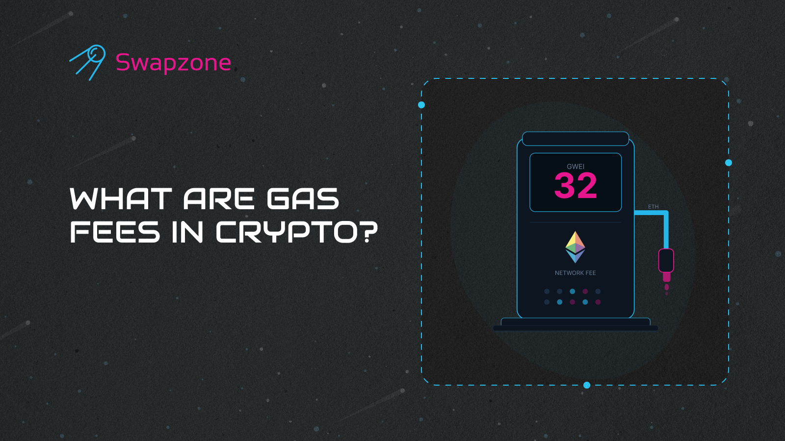 What Are Gas Fees in Crypto?